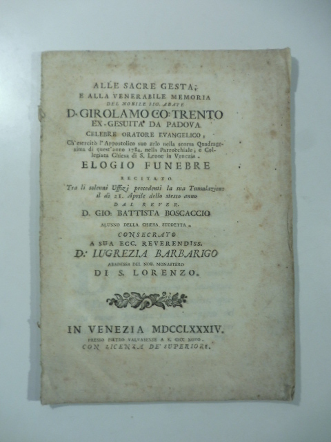 Alle sacre gesta e alla venerabile memoria del nobile sig. abate D. Girolamo Co. Trento ex gesuita da Padova